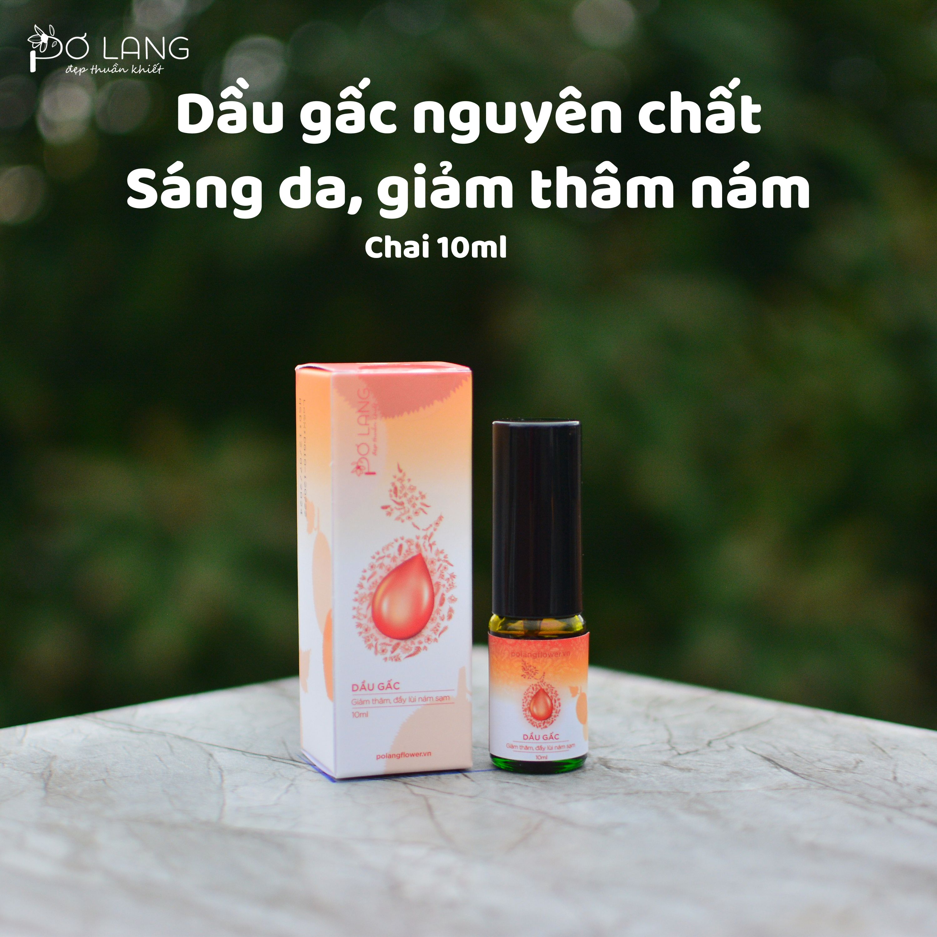 Tinh Dầu Gấc Pơ Lang Giảm Thâm Mụn Và Ngăn Ngừa Nám Sạm- 10,30 ml