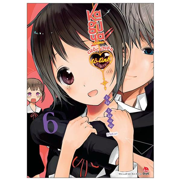 Kaguya-Sama - Cuộc Chiến Tỏ Tình - Tập 6