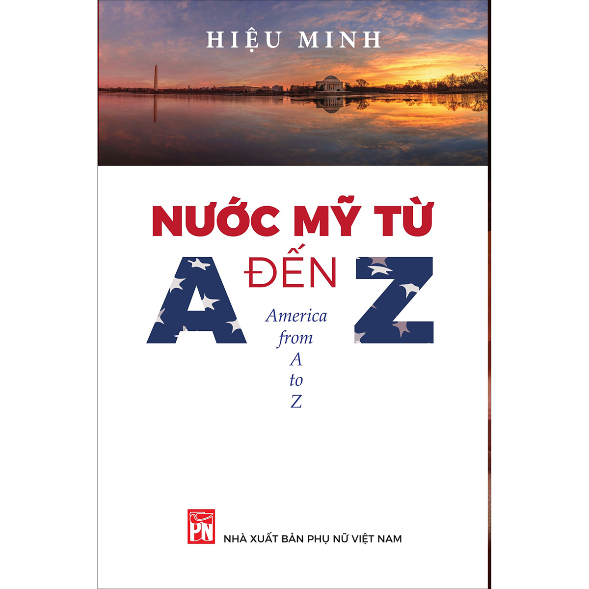 Nước Mỹ Từ A Đến Z