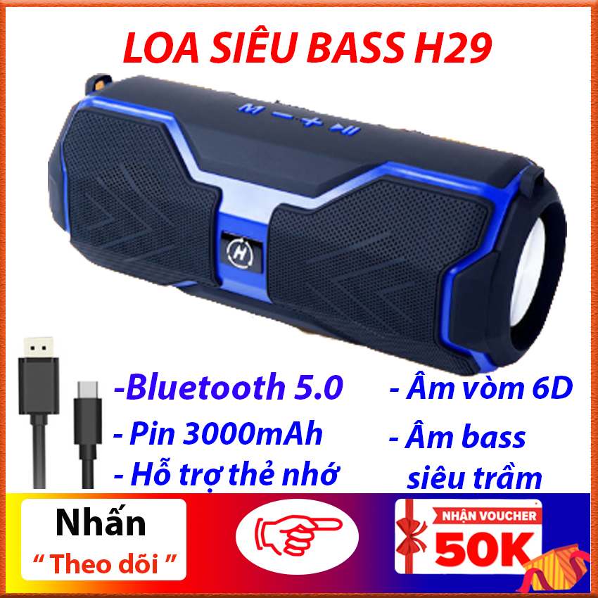 Loa bluetooth bass mạnh, pin trâu, âm thanh hifi H29