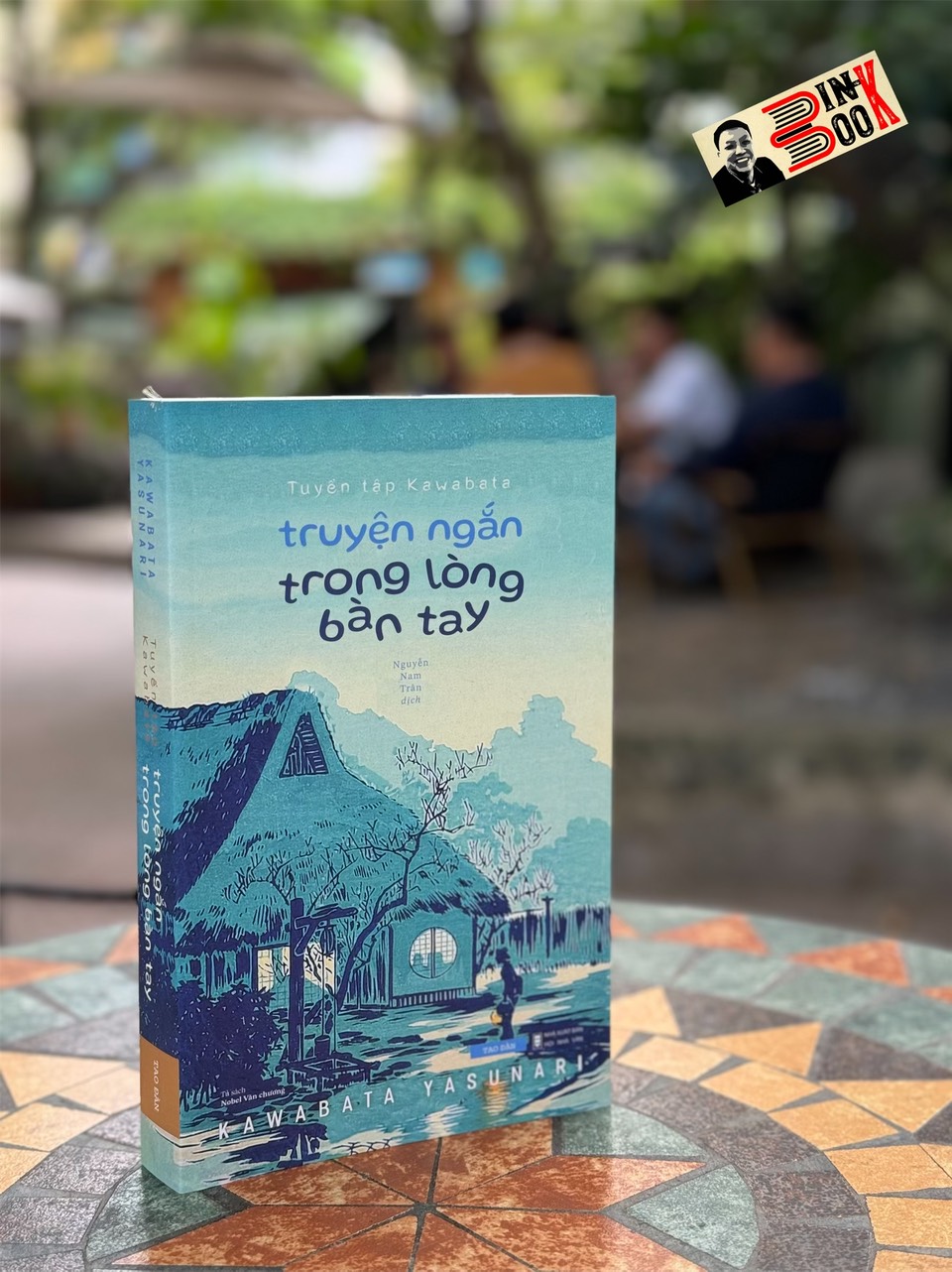 TUYỂN TẬP KAWABATA - TRUYỆN NGẮN TRONG LÒNG BÀN TAY – Nguyễn Nam Trân dịch – Tao Đàn (bìa mềm)