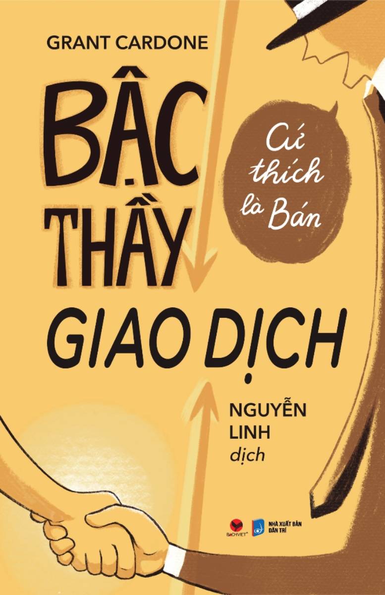 Bậc Thầy Giao Dịch, Cứ Thích Là Bán (BV)
