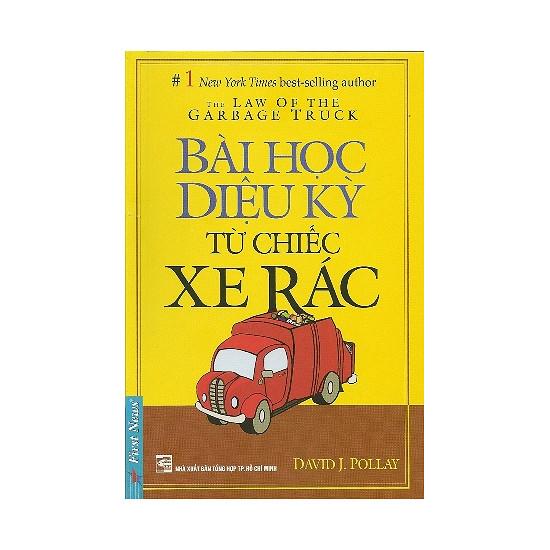 Bài Học Diệu Kỳ Từ Chiếc Xe Rác (Khổ Nhỏ)