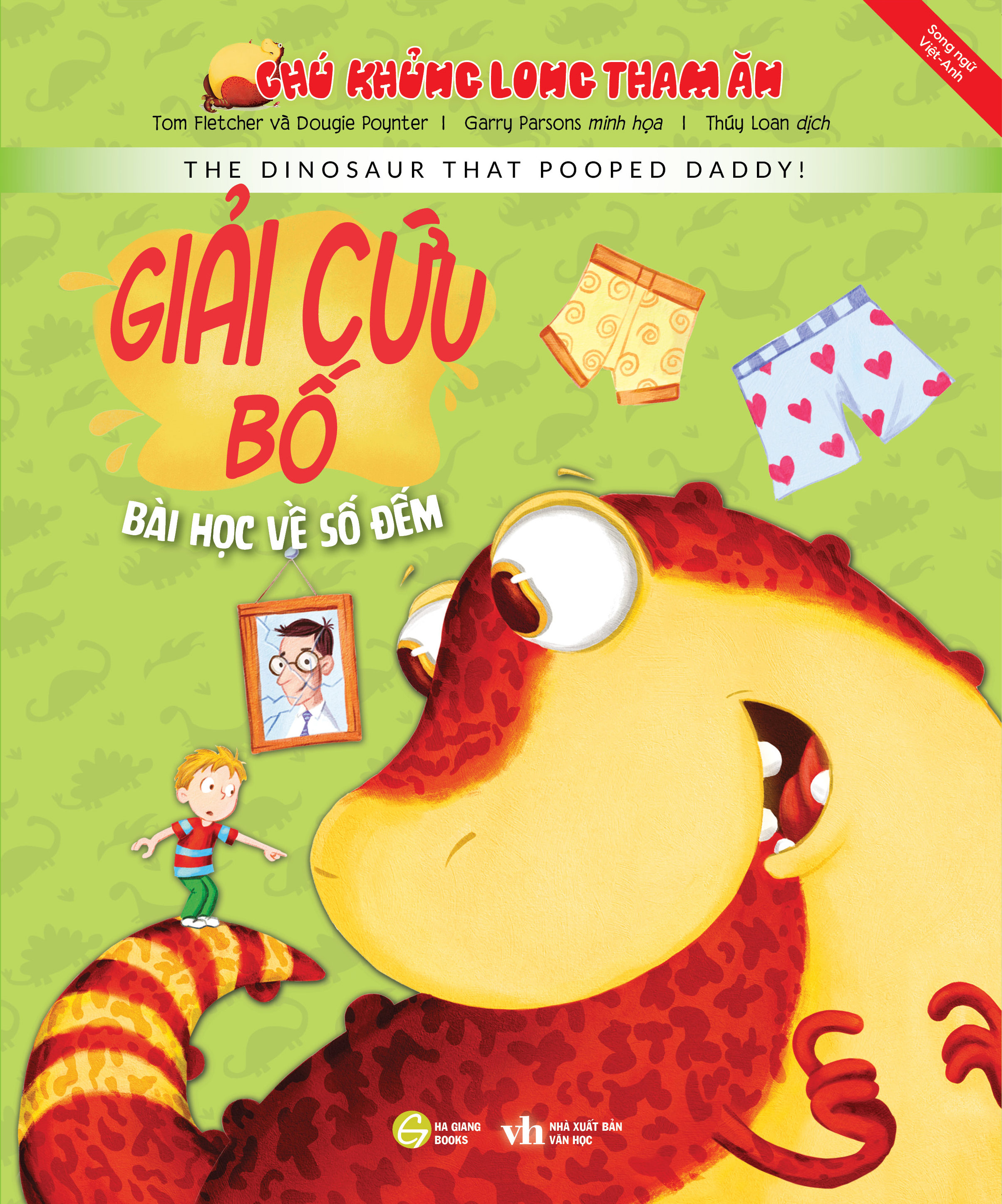 BỘ 2 CUỐN CHÚ KHỦNG LONG THAM ĂN