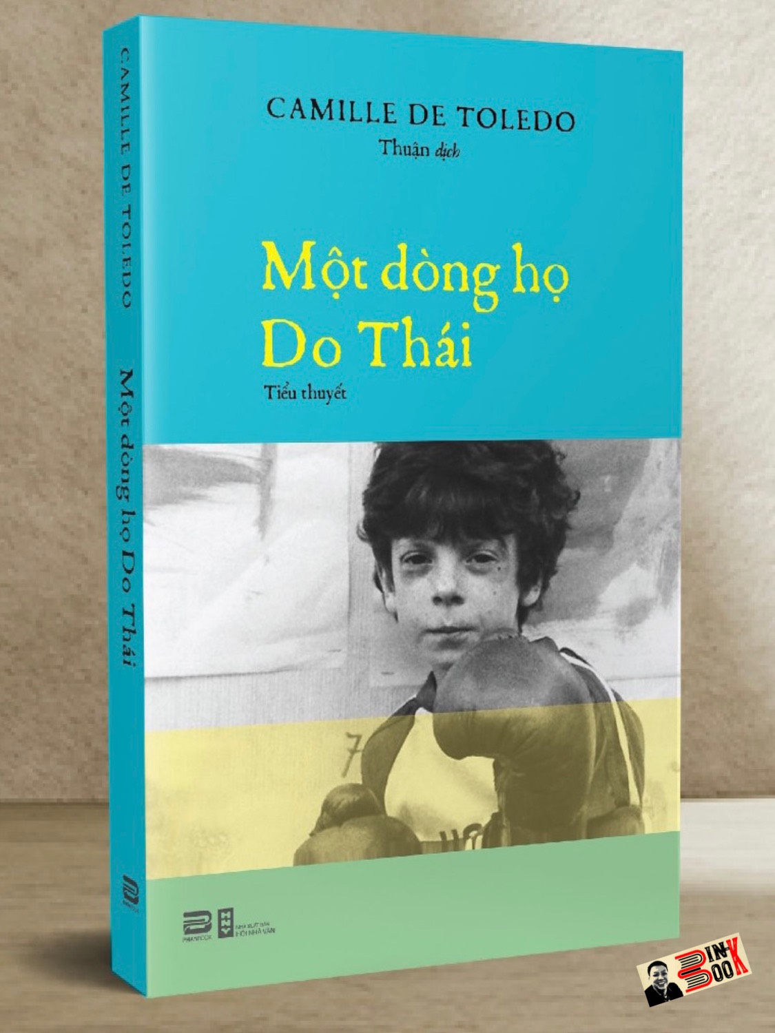 MỘT DÒNG HỌ DO THÁI - Camille de Toledo – Thuận dịch - PhanBook – NXB Hội Nhà Văn