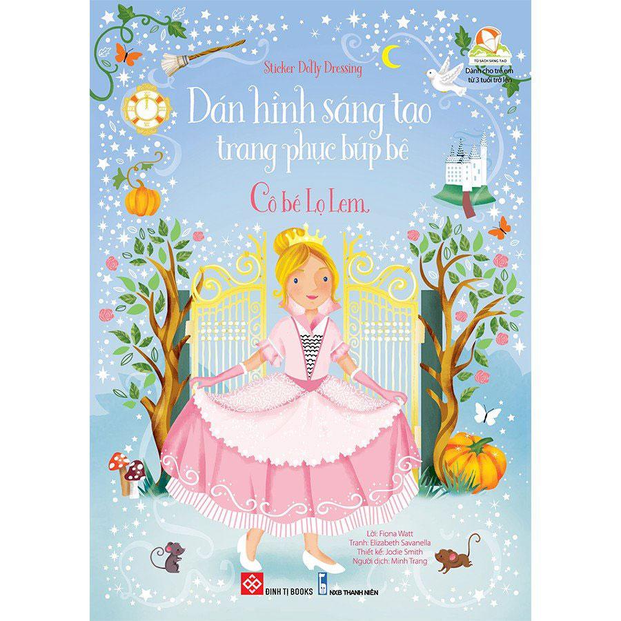 Sách Sticker Dolly Dressing - Dán Hình Sáng Tạo Trang Phục Búp Bê - Cô Bé Lọ Lem