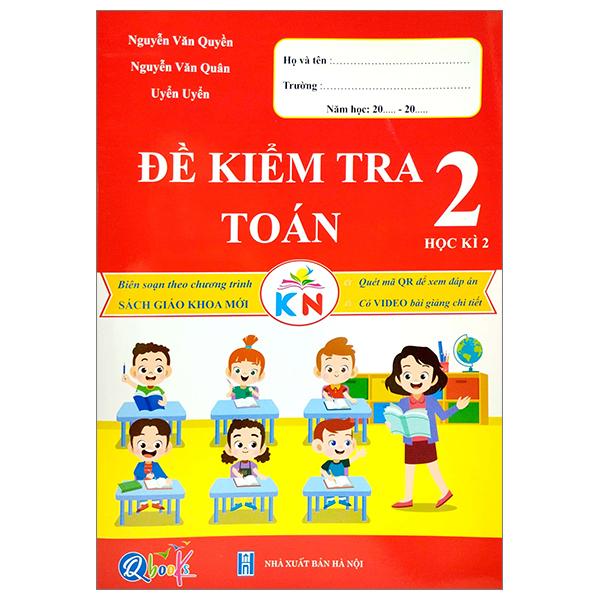 Đề Kiểm Tra Toán 2 - Học Kì 2