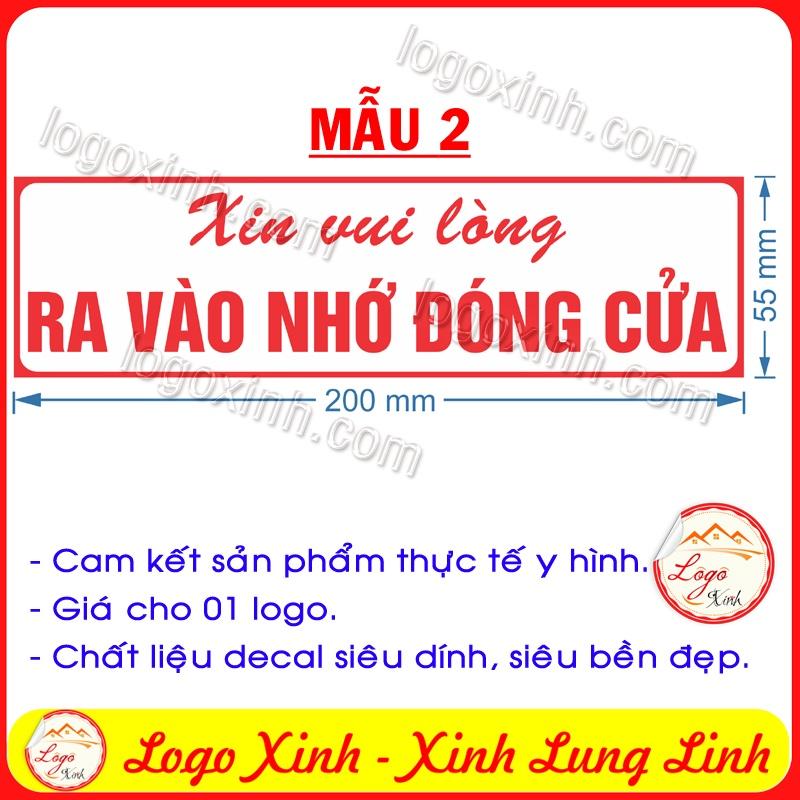 LOGO TEM STICKER NHẮC NHỞ RA VÀO ĐÓNG CỬA, NHẮC NHỞ ĐÓNG CỬA CẨN THẬN, KEEP DOOR CLOSED
