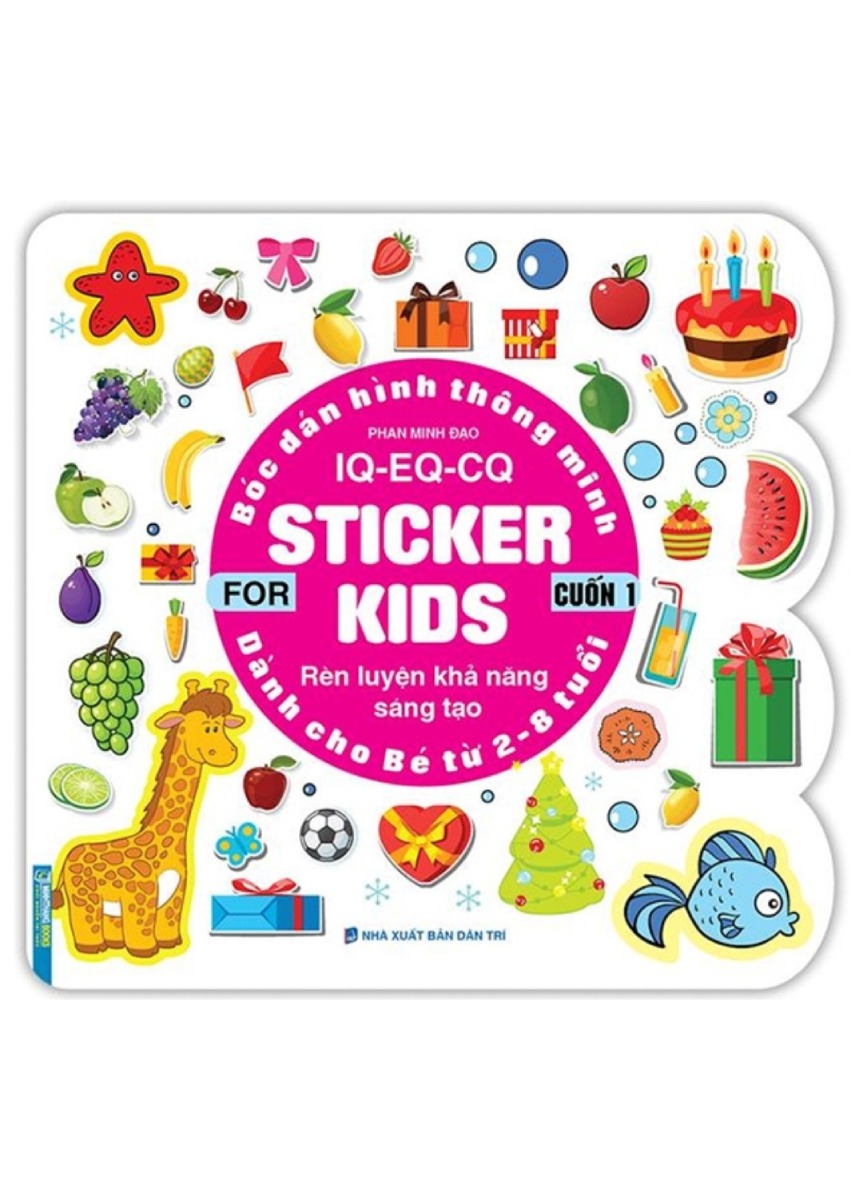 Bóc Dán Hình Thông Minh IQ - EQ - CQ - Sticker For Kids - Cuốn 1 _MT