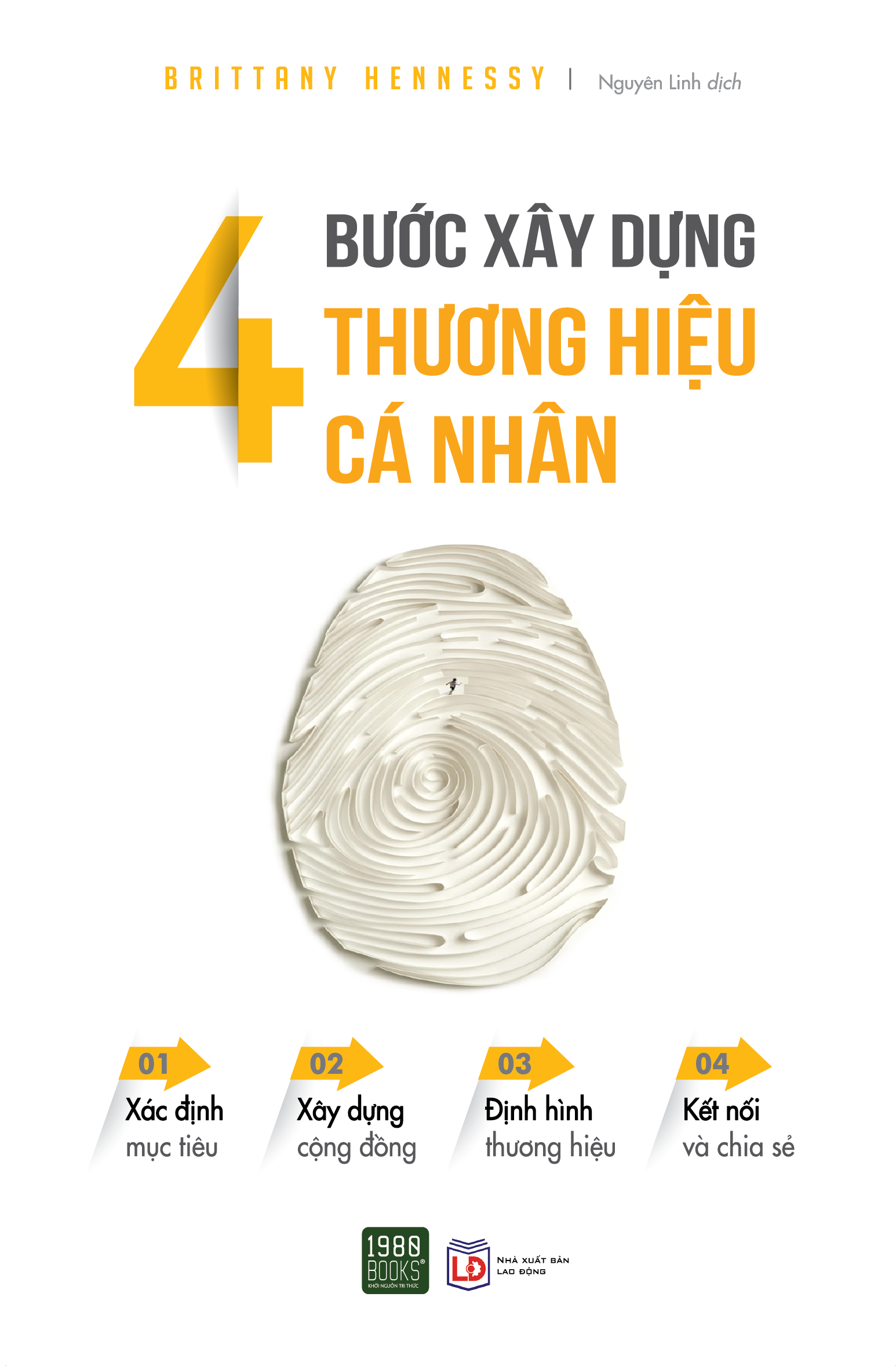 4 Bước xây dựng thương hiệu cá nhân