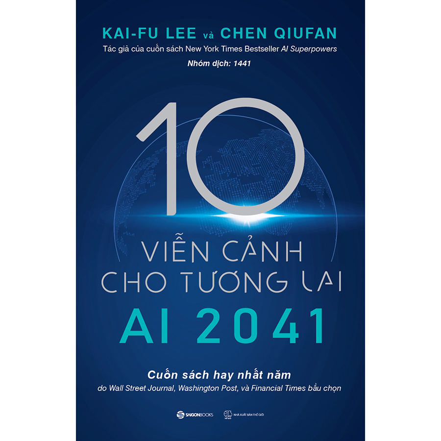 AI 2041 - 10 Viễn cảnh cho tương lai