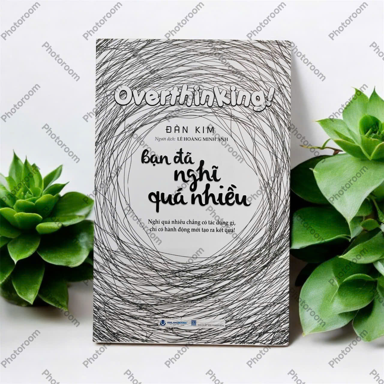 Bạn Đã Nghĩ Quá Nhiều