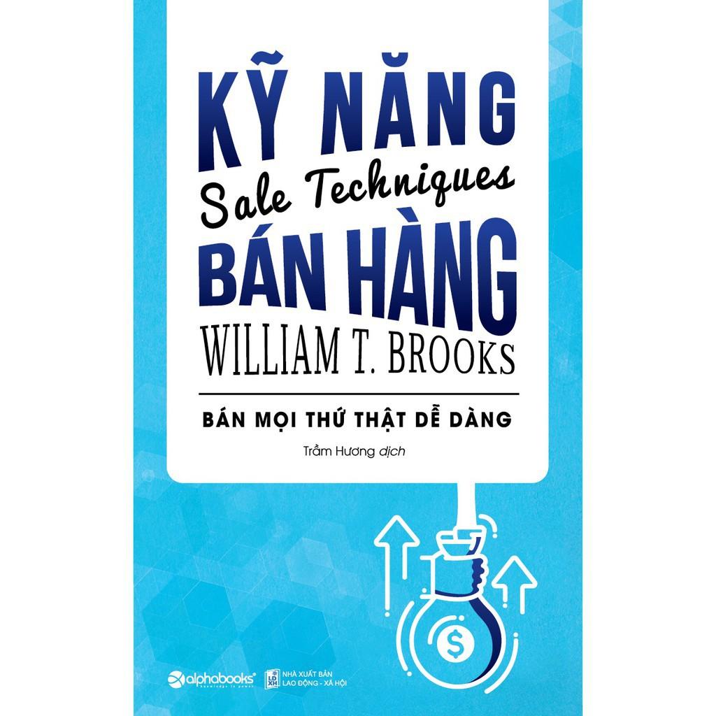 Kỹ năng bán hàng  - Bản Quyền