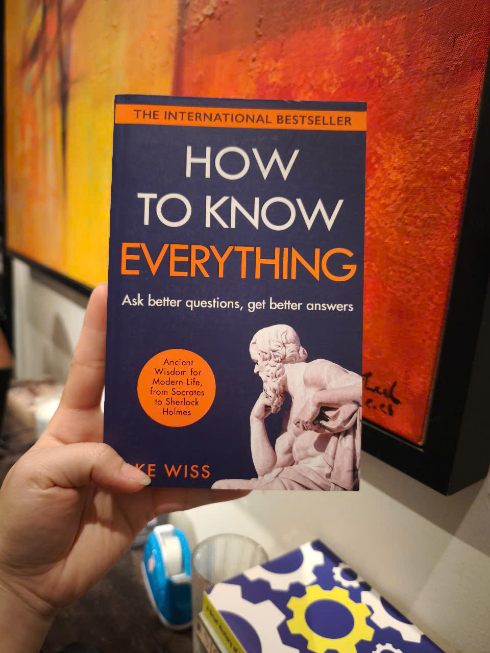 Sách - How to Know Everything by Elke Wiss - Lịch Sử tiếng Anh/ English History Book