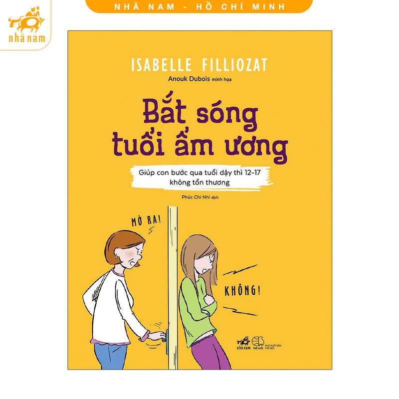 Sách - Bắt sóng tuổi ẩm ương (Nhã Nam HCM)