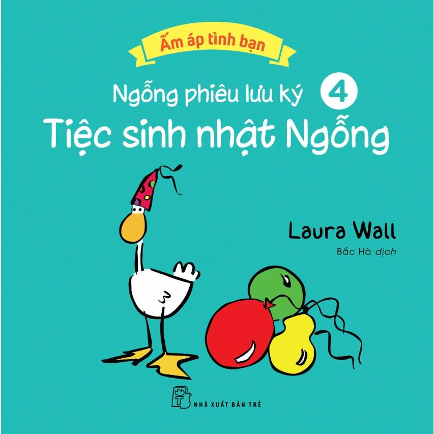 Ngỗng Phiêu Lưu Ký 4: Tiệc Sinh Nhật Ngỗng  (Ấm Áp Tình Bạn) - Bản Quyền