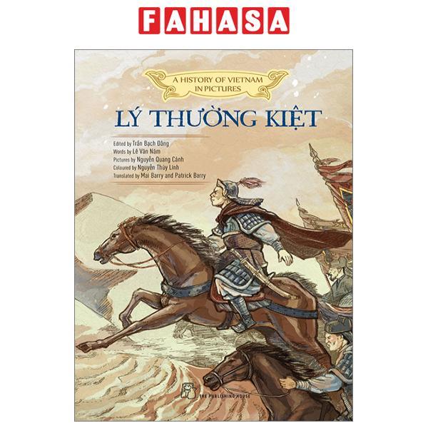 A History Of Vietnam In Pictures  - Lý Thường Kiệt