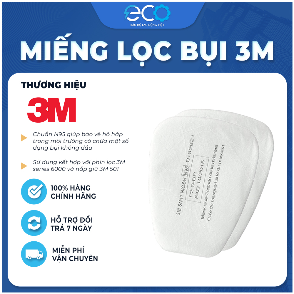 Tấm lọc bụi 3M 5N11 lọc bụi nhỏ đến 0,3um tương thích các dòng mặt nạ 3M 3200, 3M 6200, 3M 7502, 3M 6800