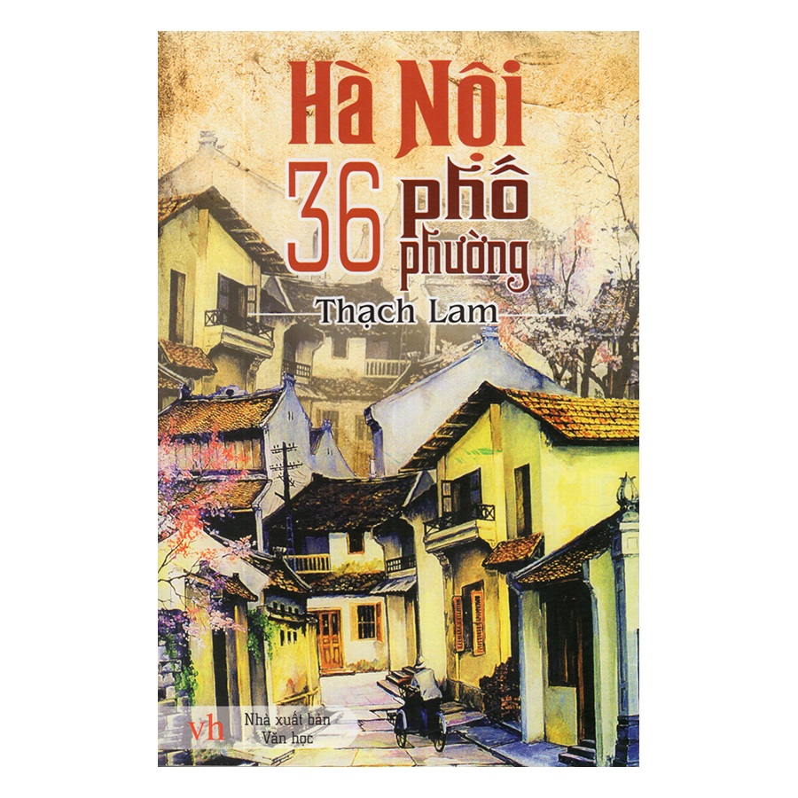 Hà Nội 36 Phố Phường