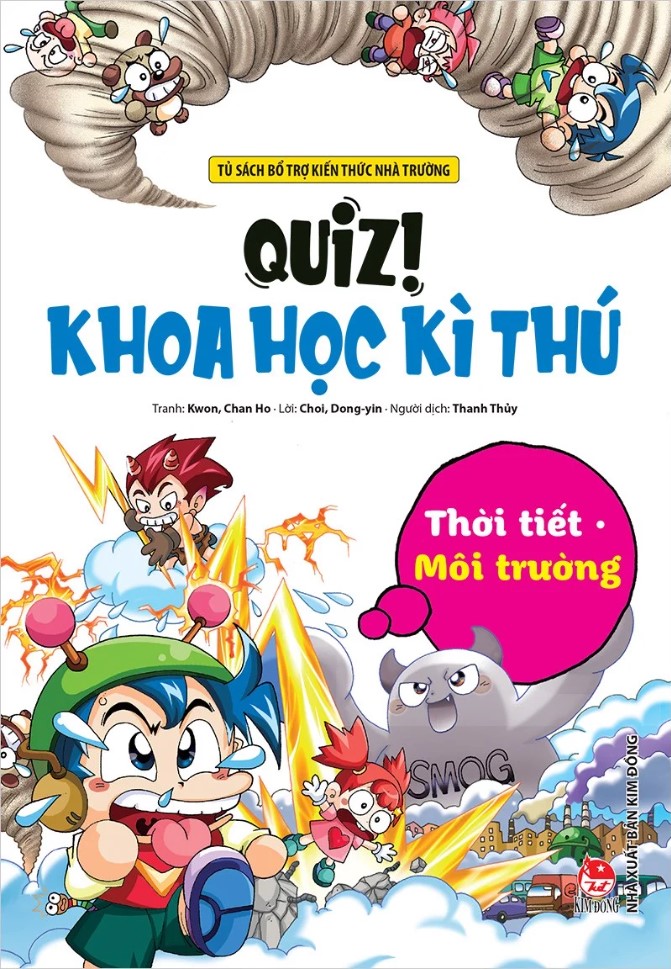 Quiz! Khoa học kì thú - Thời tiết môi trường