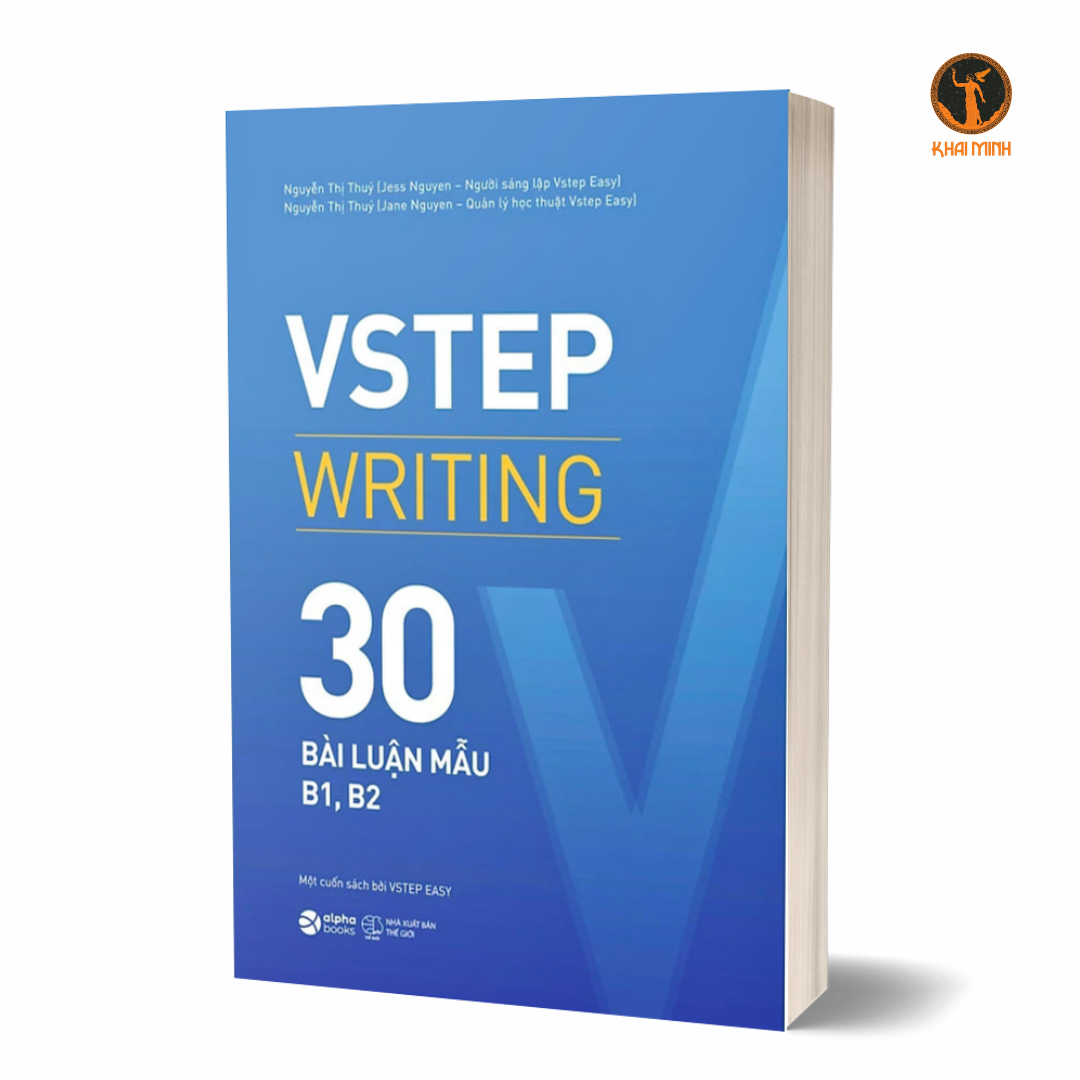VSTEP Writing - 30 Bài Luận Mẫu B1, B2 - VSTEP EASY - Nguyễn Thị Thúy (bìa mềm)
