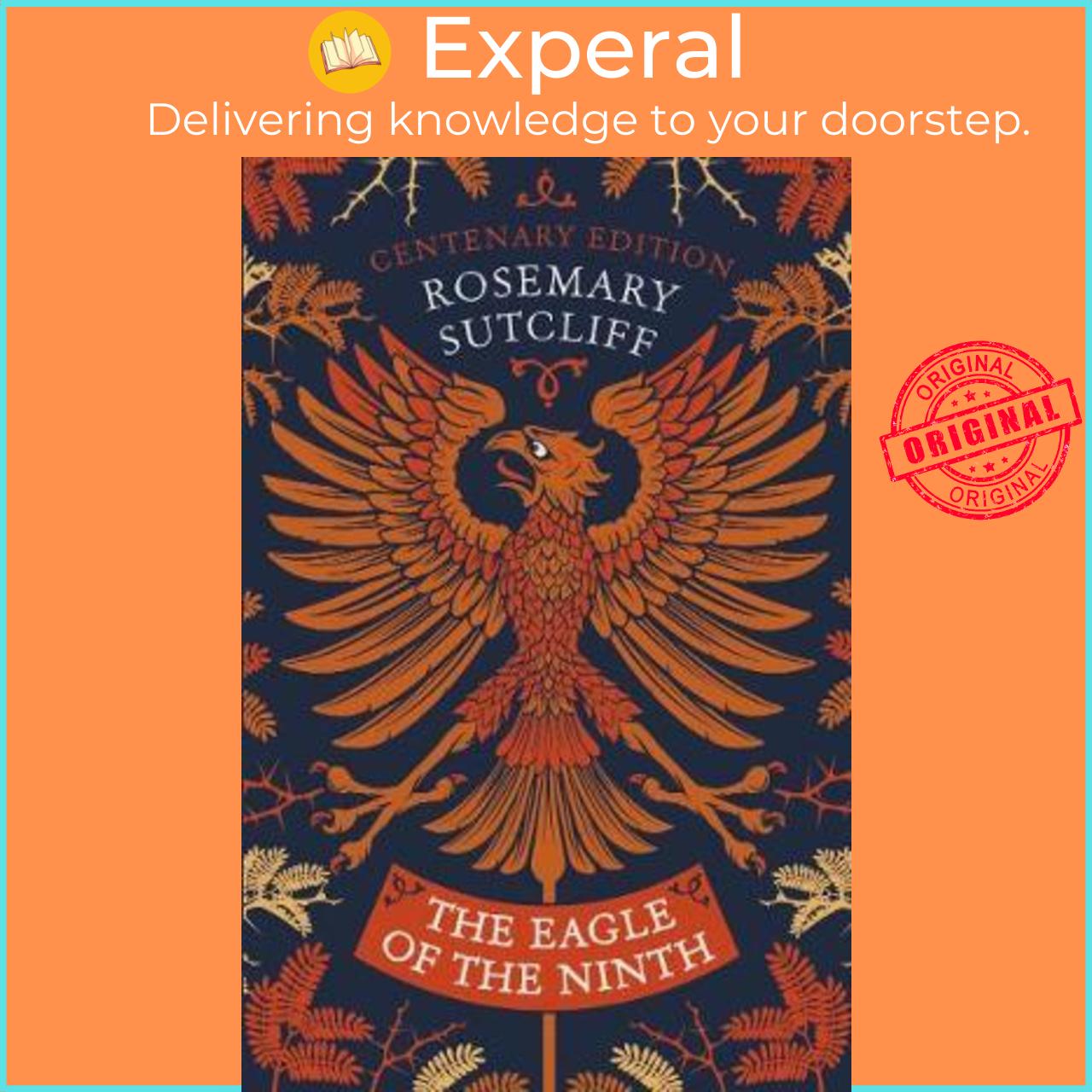 Hình ảnh Sách - The Eagle of the Ninth : Centenary Edition by Rosemary Sutcliff (UK edition, paperback)
