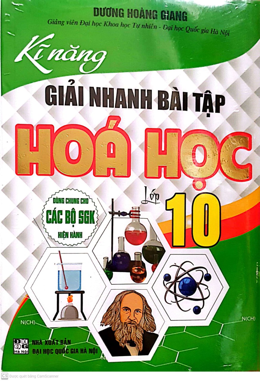 Kĩ Năng Giải Nhanh Bài Tập Hóa Học Lớp 10 - HA