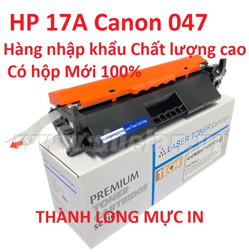 Hộp mực 17A CF217A/ CRG-047 TONER - Hộp mực HP Laser M102a/ 130FN - Canon LBP 110, 112, 112wt, 113w/ MF 110, 112, 112wt