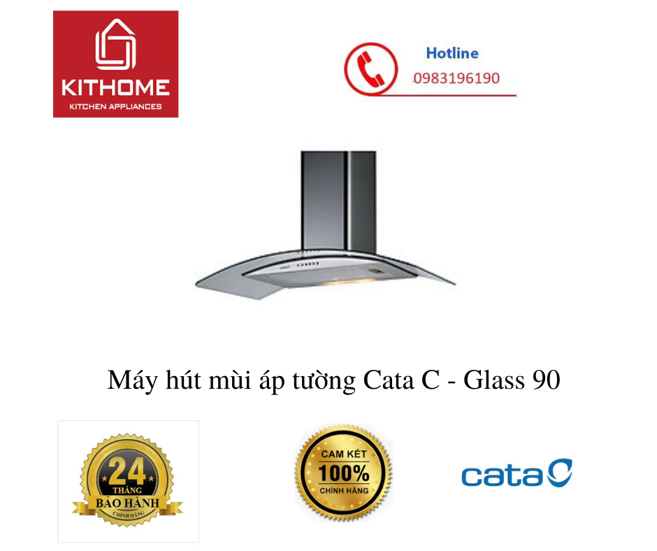 Máy hút mùi áp tường Cata C - Glass 90(Hàng Chính Hãng)