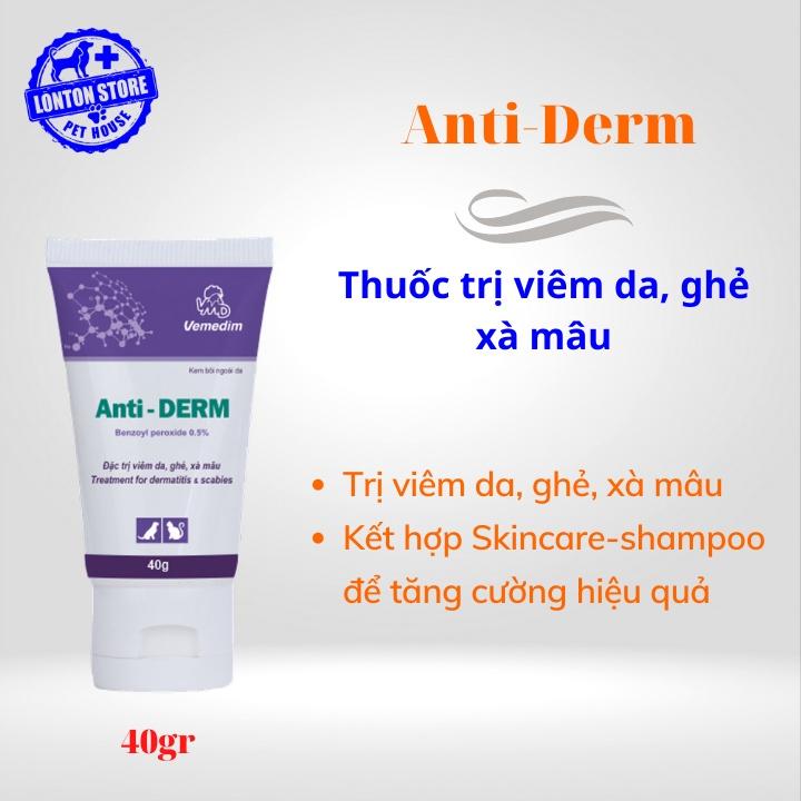 Anti derm - Gel Bôi Da Phòng Ghẻ, Viêm Da, Vết Thương, Lở Loét, Xà Mâu Cho Chó Mèo Anti Derm, 50g