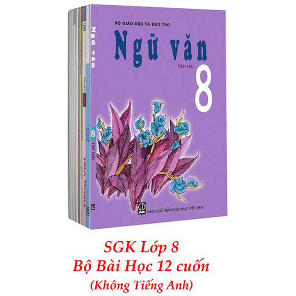 Sách Giáo Khoa Bộ Lớp 8 - Sách Bài Học (Bộ 12 Cuốn - Không Tiếng Anh) (2021)