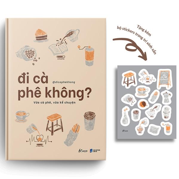Đi Cà Phê Không? Vừa Cà Phê, Vừa Kể Chuyện - Tặng Kèm Sticker