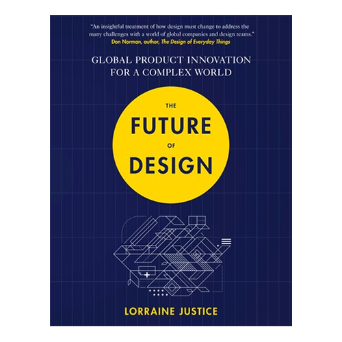 The Future of Design: Global Product Innovation for a Complex World