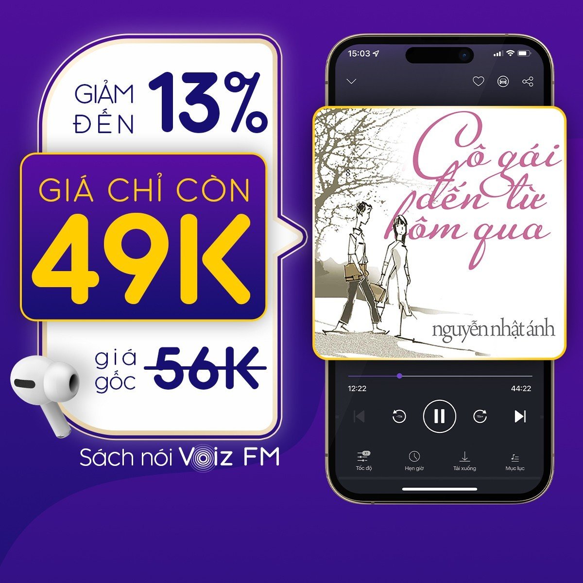 [Cô Gái Đến Từ Hôm Qua] Voiz FM - Voucher nghe Sách Nói