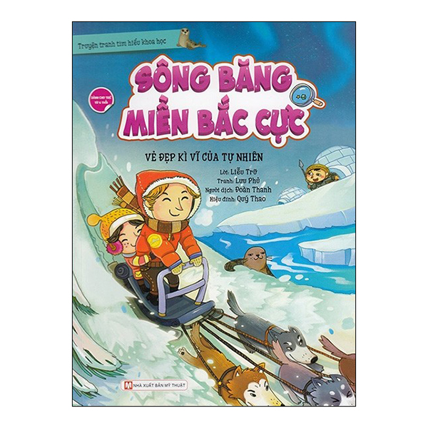 Sông Băng Miền Bắc Cực - Vẻ Đẹp Kì Vĩ Của Tự Nhiên