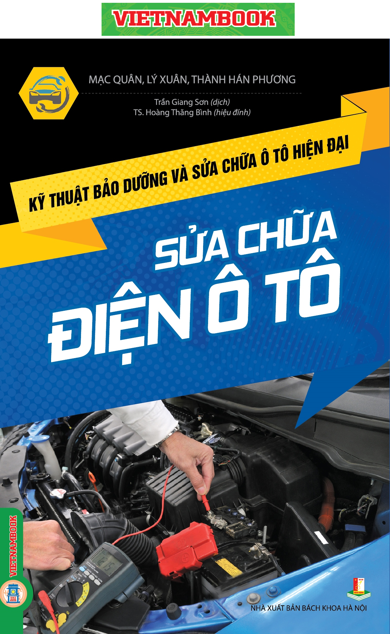 Sách Kỹ Thuật Bảo Dưỡng Và Sửa Chữa Ô Tô Hiện Đại - Sửa Chữa Điện Ô Tô