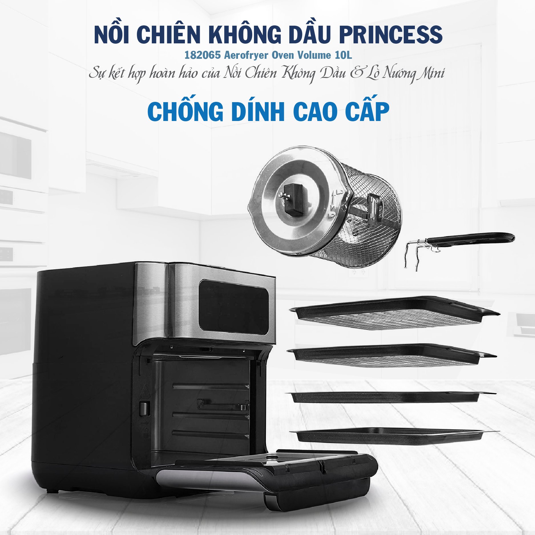 Lò Chiên Không dầu Princess 182065 Aerofryer Oven Volume – 10L- Hàng Chính Hãng