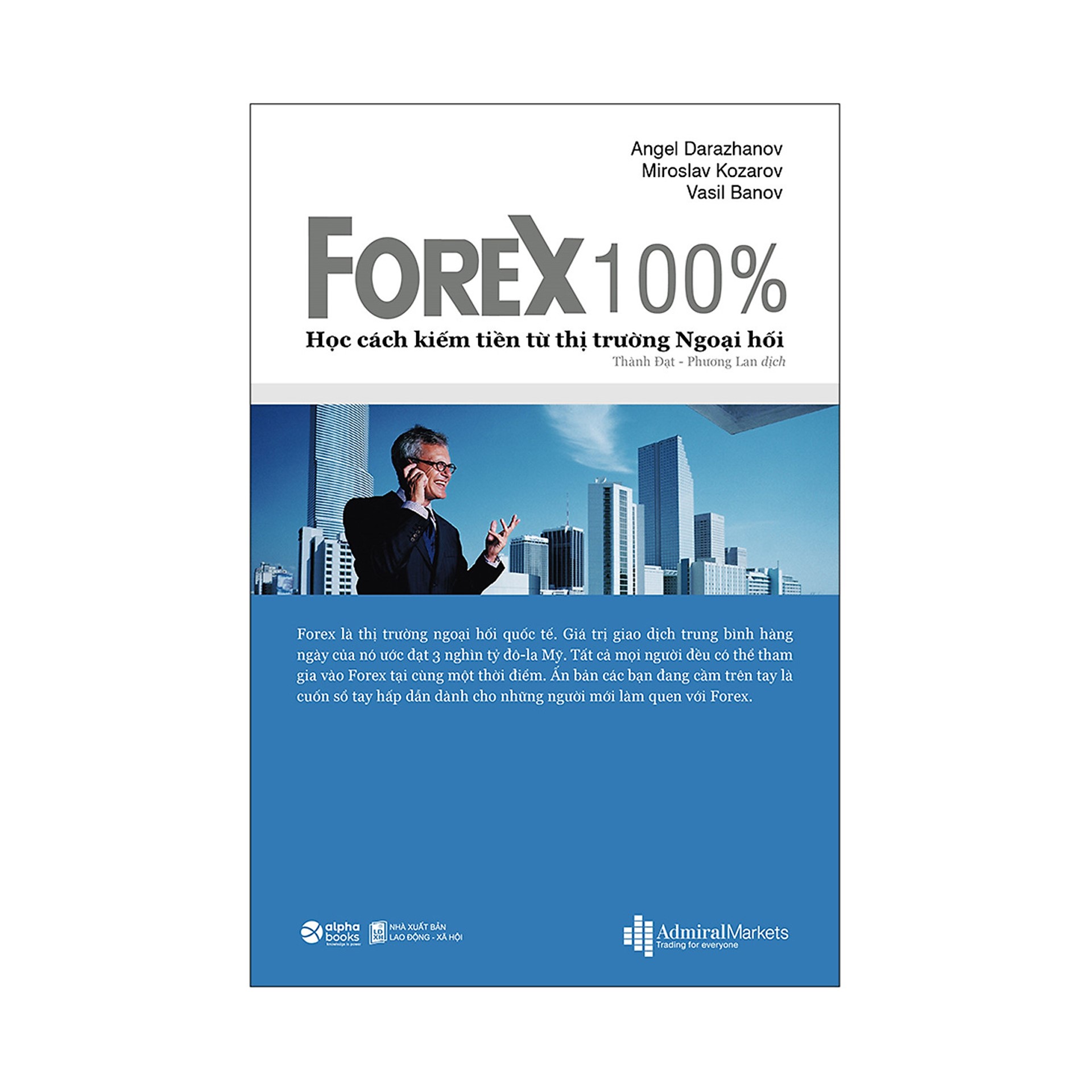 Combo Sách : Forex 100% – Học Cách Kiếm Tiền Từ Thị Trường Ngoại Hối + Tài Chính Dành Cho Nhà Quản Lý