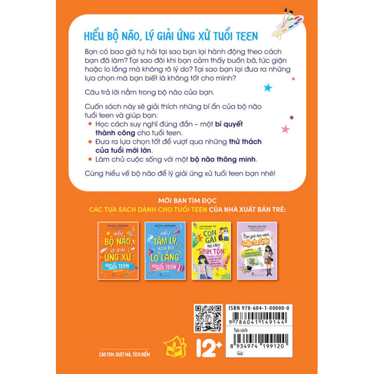 Sách Hiểu bộ não, lý giải ứng xử tuổi teen - ảnh 3