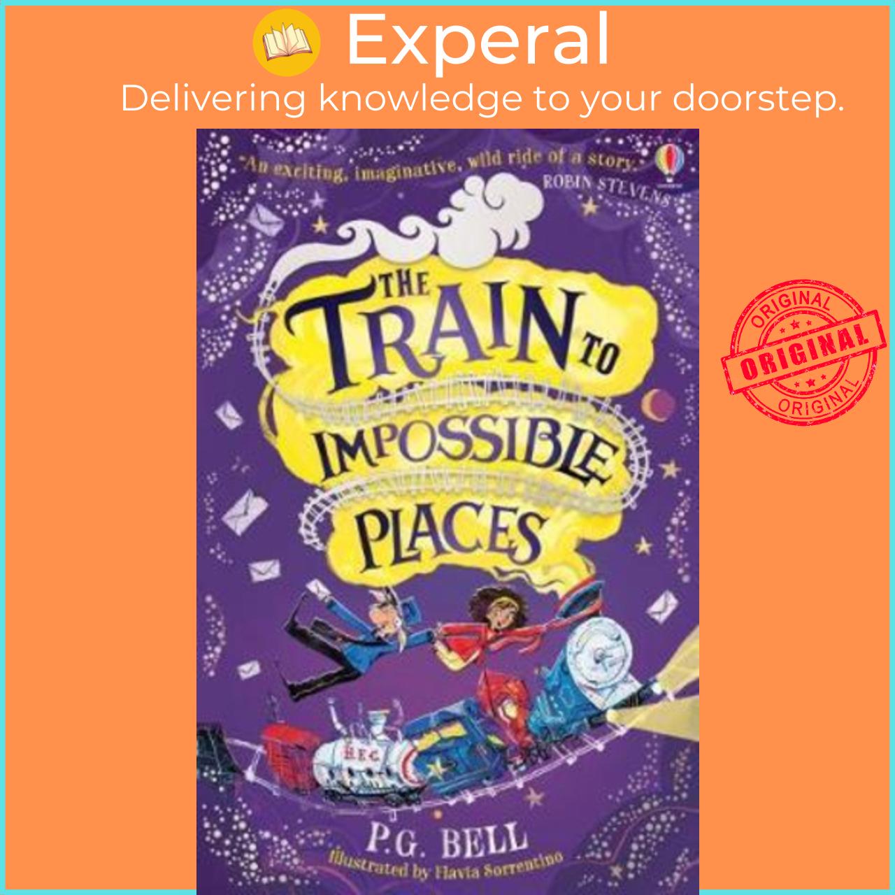 Sách - The Train to Impossible Places by P. G. Bell (UK edition, paperback)