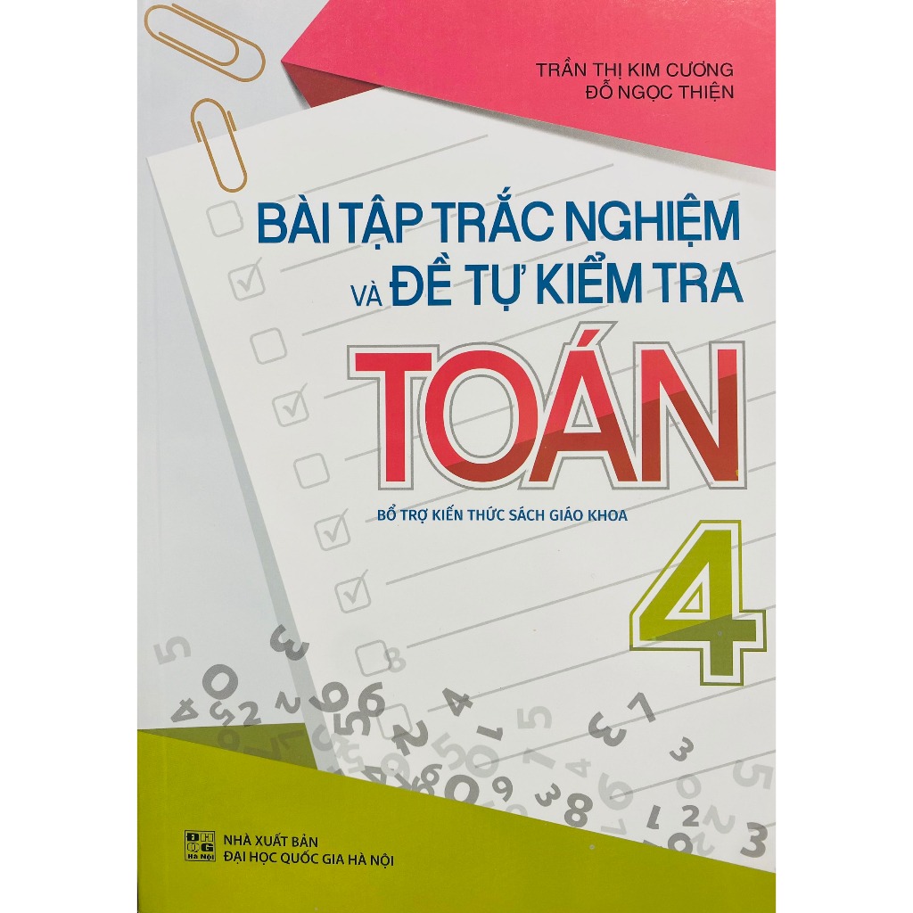 Sách: Combo 2 Cuốn Lớp 4: Bài Tập Trắc Nghiệm Và Tự Kiểm Tra + Tuyển Chọn Đề Ôn Luyện Và Tự Kiểm Tra Toán