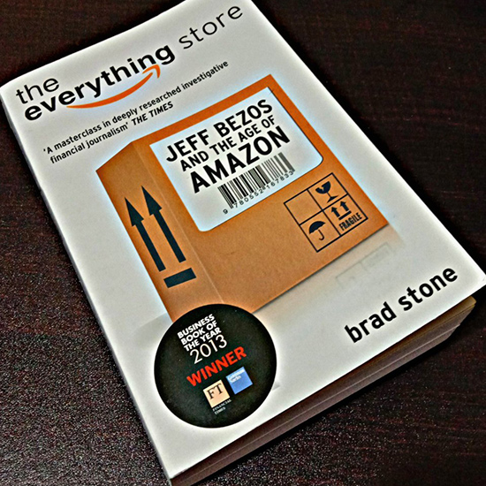 The Everything Store : Jeff Bezos And The Age Of Amazon (Paperback)