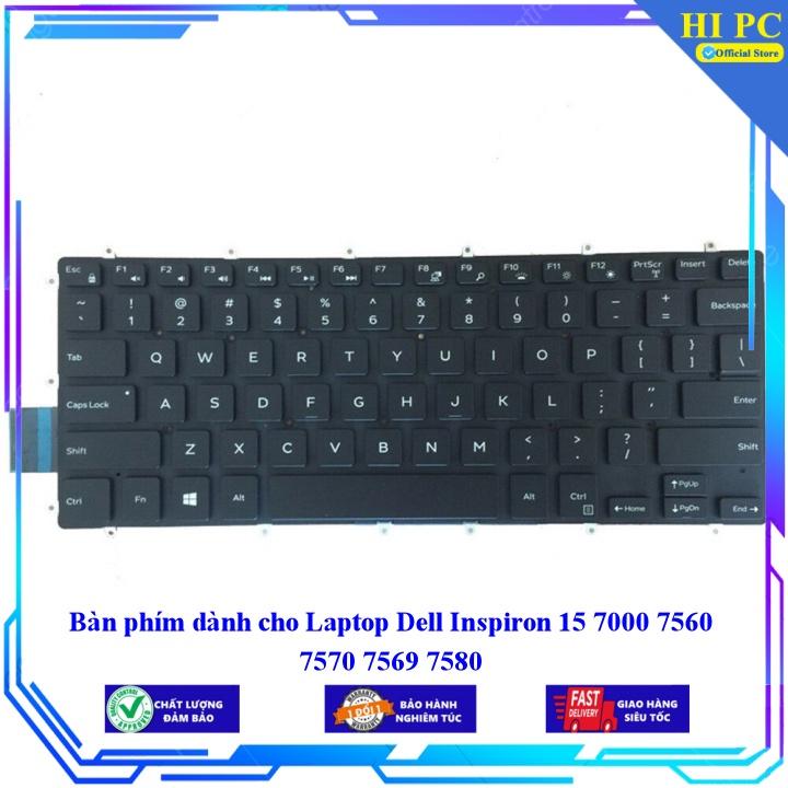 Bàn phím dành cho Laptop Dell Inspiron 15 7000 7560 7570 7569 7580 - Hàng Nhập Khẩu mới 100%