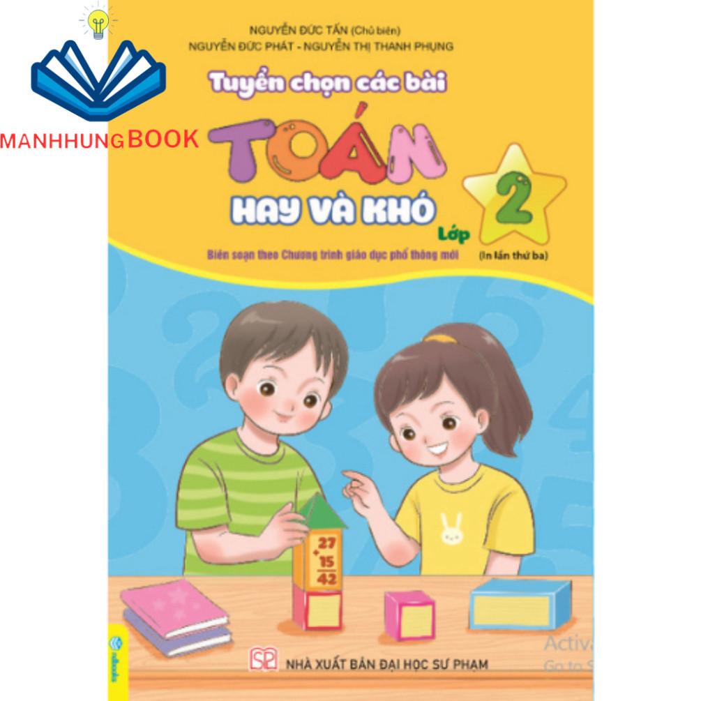 Sách - Tuyển Chọn Các Bài Toán Hay Và Khó - Lớp 2 (Biên soạn theo chương trình GDPT mới).