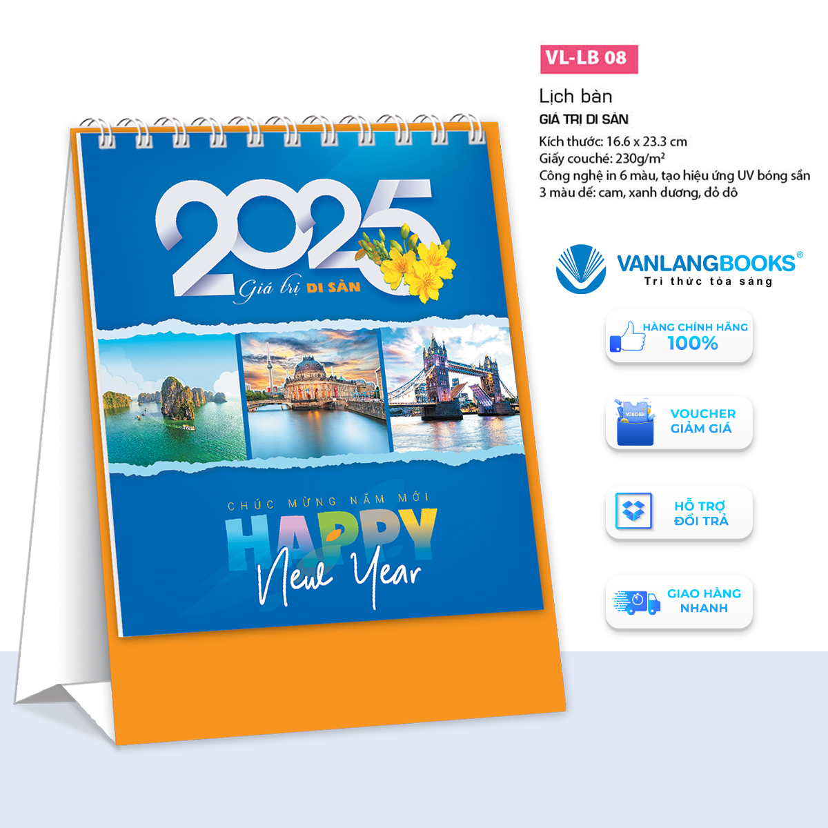 Lịch 2025 Lịch Bàn Đứng - Giá Trị Di Sản - VLLB08 - Lịch Văn Lang - Cam