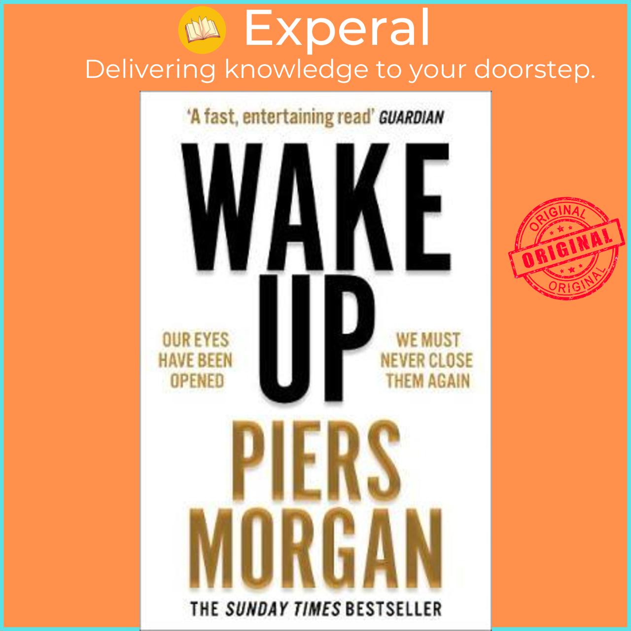 Sách - Wake Up : Why the World Has Gone Nuts by Piers Morgan