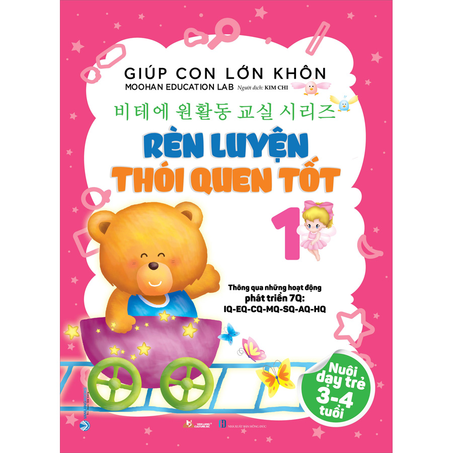 Giúp Con Lớn Khôn 1 - Rèn Luyện Thói Quen Tốt