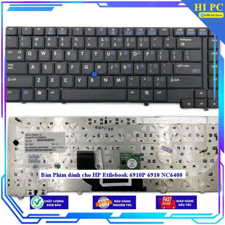 Bàn Phím dành cho HP Etilebook 6910P 6910 NC6400 - Hàng Nhập Khẩu