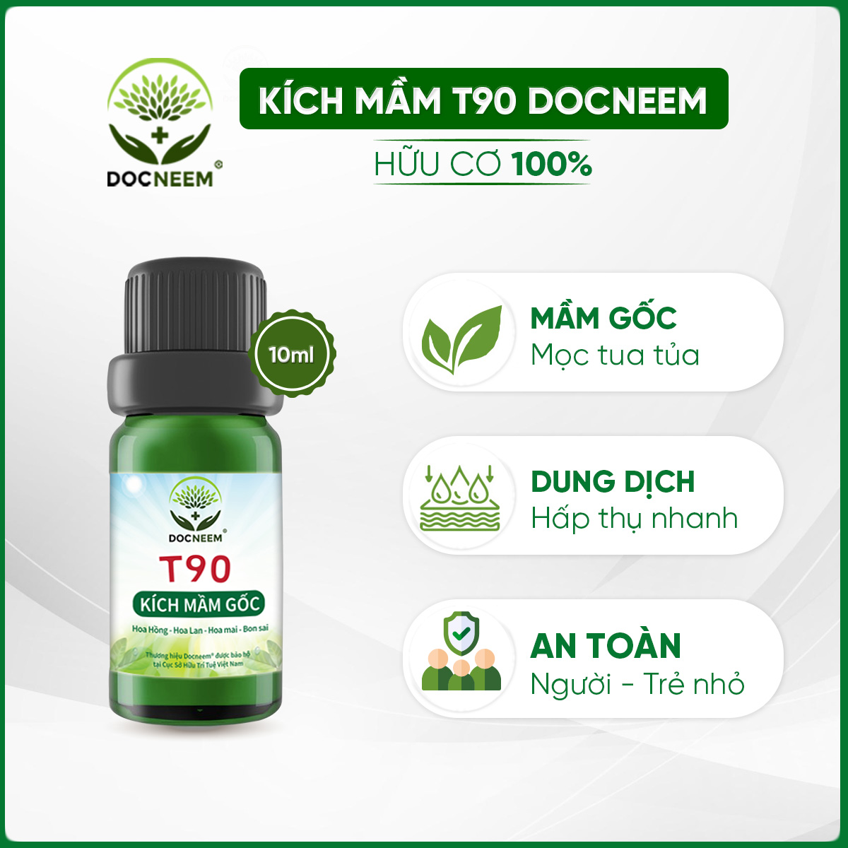 Kích mầm T90 DOCNEEM 10ml, chiết xuất mầm gạo, giàu Auxin, bật mầm tua tủa, hoa hồng, lan, cây cảnh, hiệu quả sau 5 ngày