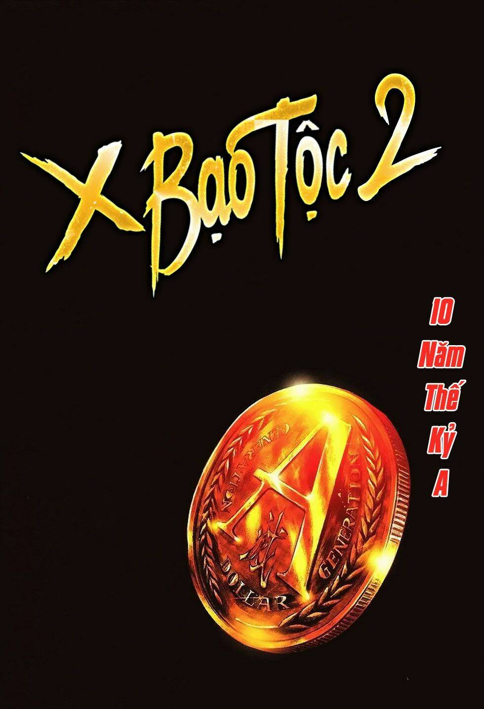 bạo tộc x ii - hoàng kim phong bạo chapter 1 7